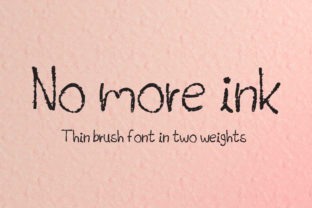 No More Ink Font for Business Branding